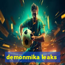 demonmika leaks